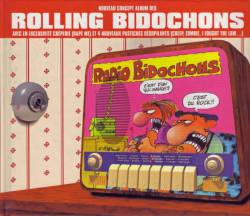Rolling Bidochons : Radio Bidochons